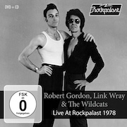 DVD/Blu-ray-Review: Robert Gordon, Link Wray & The Wildcats - Live At Rockpalast 1978